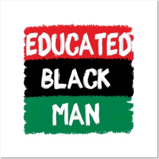 Educated Black Man Posters and Art